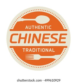 Abstract stamp or label with the text Authentic Chinese Cuisine written inside, vector illustration