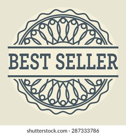 Abstract stamp or label with text Best Seller, vector illustration