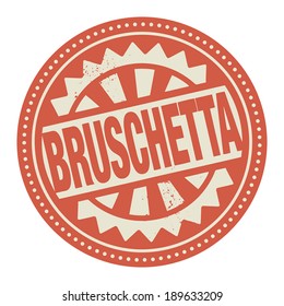 Abstract stamp or label with the text Bruschetta written inside, vector illustration