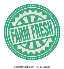 Abstract stamp or label with the text Farm Fresh written inside, vector illustration