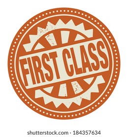 Abstract stamp or label with the text First Class written inside, vector illustration