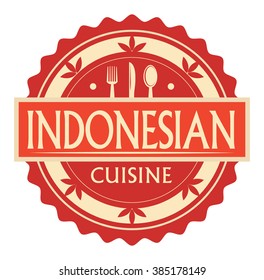 Abstract stamp or label with the text Indonesian Cuisine written inside, traditional vintage food label, with spoon, fork, knife symbols, vector illustration