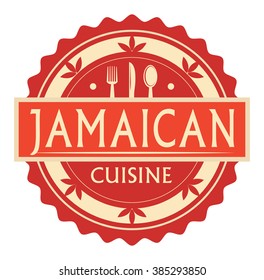 Abstract Stamp Or Label With The Text Jamaican Cuisine Written Inside, Traditional Vintage Food Label, With Spoon, Fork, Knife Symbols, Vector Illustration