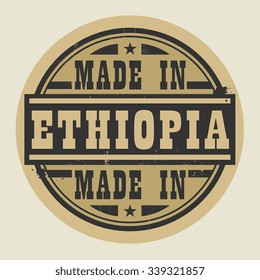 Abstract stamp or label with text Made in Ethiopia, vector illustration