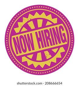 Abstract stamp or label with the text Now Hiring written inside, vector illustration