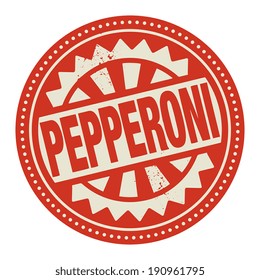 Abstract stamp or label with the text Pepperoni written inside, vector illustration