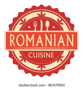 Abstract stamp or label with the text Romanian Cuisine written inside, traditional vintage food label, with spoon, fork, knife symbols, vector illustration