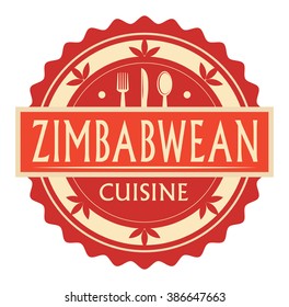 Abstract stamp or label with the text Zimbabwean Cuisine written inside, traditional vintage food label, with spoon, fork, knife symbols, vector illustration