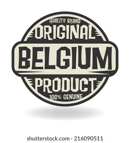 Abstract stamp with text Original Product of Belgium, vector illustration