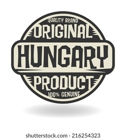 Abstract stamp with text Original Product of Hungary, vector illustration