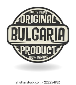 Abstract stamp with text Original Product of Bulgaria, vector illustration