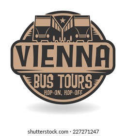 Abstract stamp with text Vienna, Bus Tours, vector illustration