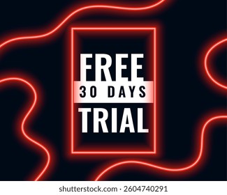 abstract style glowing neon free trial background try for 30 days vector
