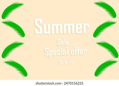 Abstract summer sales banner in minimalist style with palm leaves and the inscription - Summer sale. Special offer. 50% off