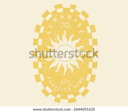 Abstract sunshine artwork. Summer good vibes vector graphic design for apparel, posters, background and others. Here comes the sun.