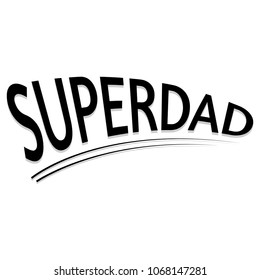 Abstract Super Dad