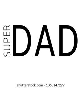 Abstract Super Dad