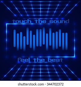 Abstract technology design. Frame with LED lights. Retro disco stage with digital equalizer (sound wave) with text "Touch the sound, Feel the beat". Vector illustration