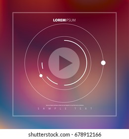 Abstract Template with Clean Minimal Style. Modern Graphic, Design Elements. Rounded Lines and Circles with Play Button Blurred Background