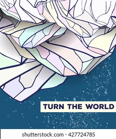 abstract template with hand drawn inverted mountains. beautiful card decorated with the inscription "turn the world"