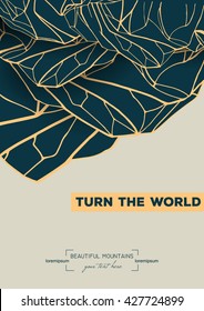 abstract template with hand drawn inverted mountains. beautiful card decorated with the inscription "turn the world"