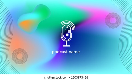 ABSTRACT TEMPLATE PODCAST GRADIENT LIQUID COLOR BACKGROUND VECTOR. GOOD FOR COVER DESIGN, BANNER, WEB,SOCIAL MEDIA