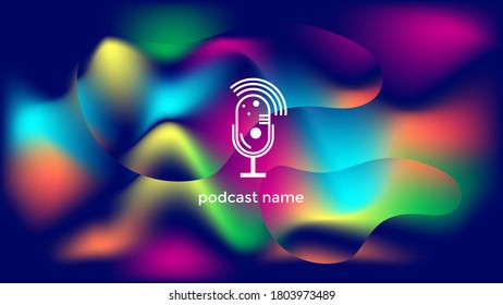 ABSTRACT TEMPLATE PODCAST GRADIENT LIQUID COLOR BACKGROUND VECTOR. GOOD FOR COVER DESIGN, BANNER, WEB,SOCIAL MEDIA