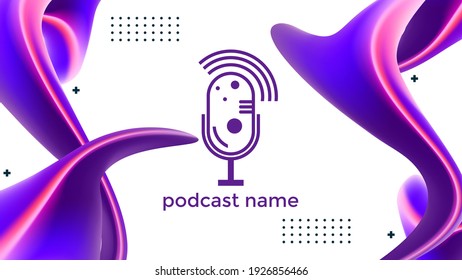 ABSTRACT TEMPLATE PODCAST GRADIENT LIQUID COLOR BACKGROUND VECTOR. GOOD FOR COVER DESIGN, BANNER, WEB,SOCIAL MEDIA