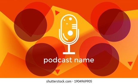 ABSTRACT TEMPLATE PODCAST MICROPHONE COLOR LIQUID DESIGN BACKGROUND VECTOR. GOOD FOR COVER DESIGN, BANNER, WEB,SOCIAL MEDIA