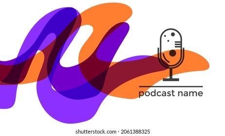 ABSTRACT TEMPLATE PODCAST MICROPHONE FLAT COLOR LIQUID DESIGN BACKGROUND VECTOR. GOOD FOR COVER DESIGN, BANNER, WEB,SOCIAL MEDIA