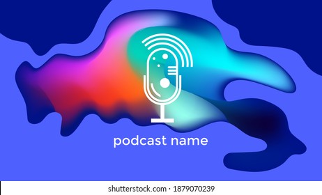ABSTRACT TEMPLATE PODCAST MICROPHONE WITH GRADIENT LIQUID COLOR DESIGN BACKGROUND VECTOR. GOOD FOR COVER DESIGN, BANNER, WEB,SOCIAL MEDIA