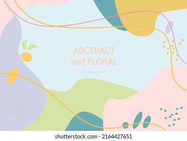 Abstract template. Written Abstract and Floral, background. Contemporary collage with organic shapes and lines in pastel colours. Vector Illustration.