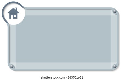 abstract text box for entering text and home symbol