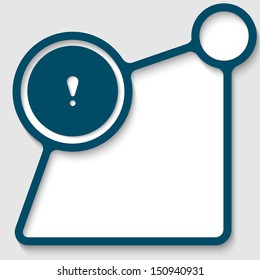 abstract text box with exclamation mark