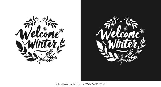 Abstract text calligraphy Welcome Winter decorated with natural ornaments