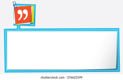 Abstract text frame for your text and quotation mark