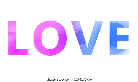 Abstract text love on white background