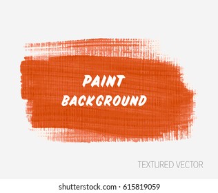 Abstract textured brush paint grunge acrylic background design vector. Perfect painted design for headline, logo and sale banner. 