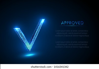 Abstract tick. Approved sign. Low poly style design. Abstract geometric background. Wireframe light connection structure. Modern 3d graphic concept. Isolated vector illustration.