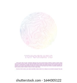 Abstract topographic map in a circle form with rainbow fill. Topographic map lines, vector abstract
