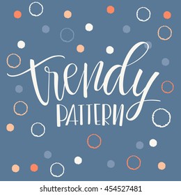 Abstract Trendy Background : Vector Illustration