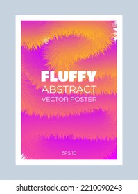 Abstract trendy fluffy background texture for poster cover. backgrounds with a fluffy, colorful gradient. Minimalistic business poster. Vector illustration concept