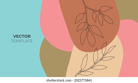 Abstract trendy universal artistic background templates with floral, leaves, organic, hand drawn, and lines. Good for cover, invitation, banner, placard, brochure, poster, card, flyer and more