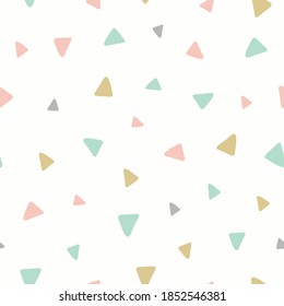 Abstract triangle background design. Cute tossed geometric shapes in pastel colours. Vector seamless repeat. 