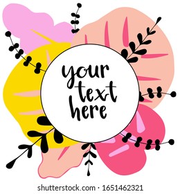 Abstract tropic collage with copy space for logo, greeting text, title. Background of tropical leaves and doodles. Banner with pink yellow colors and hand drawn floral elements. Vector
