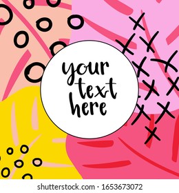 Abstract tropic collage with copy space for logo, greeting text, title. Background of tropical leaves and doodles. Banner with pink yellow colors and hand drawn floral elements. Vector