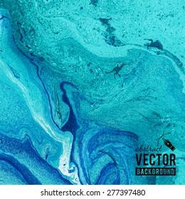 Abstract turquoise marbled surface. Beautiful handmade texture. Unique painted pattern. Watercolor backdrop. Creative art illustration. Artistic design. Amazing blue background. Vector image.