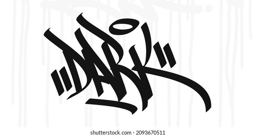 Abstract Urban Street Art Graffiti Style Hand Written Word Dark Vector Illustration Art