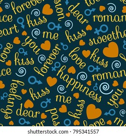 Abstract Valentine' Day seamless pattern with romantic words, heart shapes, man and woman symbols of blue, orange, and yellow shades