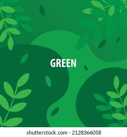Resumen de arte vectorial incluyendo una paleta de color verde y hojas con un mensaje de apoyo a las iniciativas verdes para nuestro planeta.